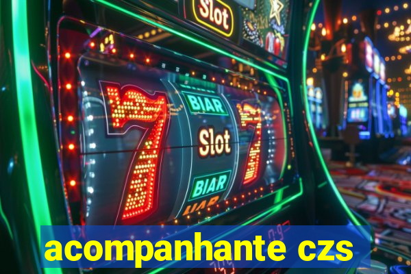 acompanhante czs